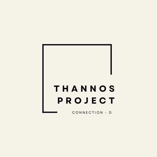Connection-D: Thannos Project